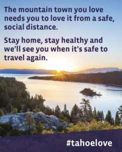 beautiful Tahoe urges visitors to stay home during this pandemic